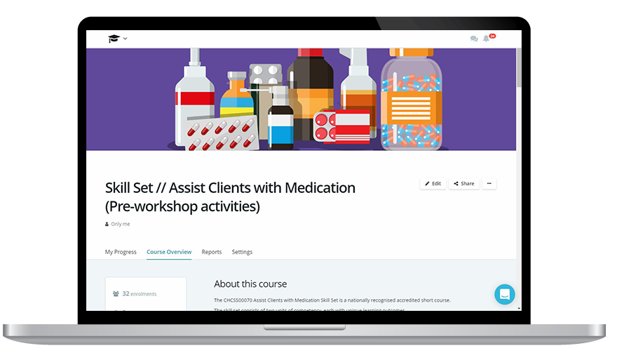 Assist Clients with Medication Skill Set: Refreshed short course